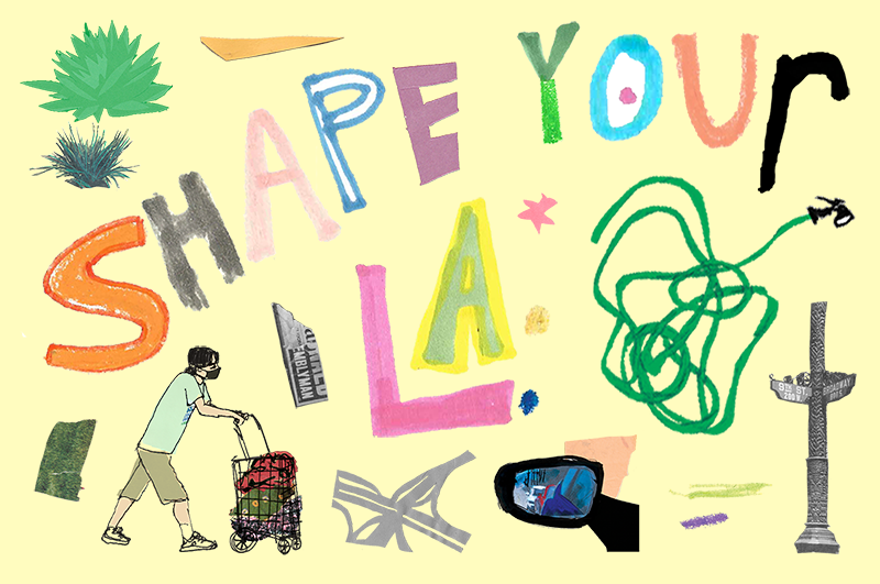 an illustration with floating items and letters that spell Shape Your L.A.